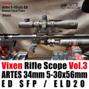 Vixen Rifle Scope ビクセンライフルスコープ Vol.3 ARTES 34mm 5-30×56 ED SFP